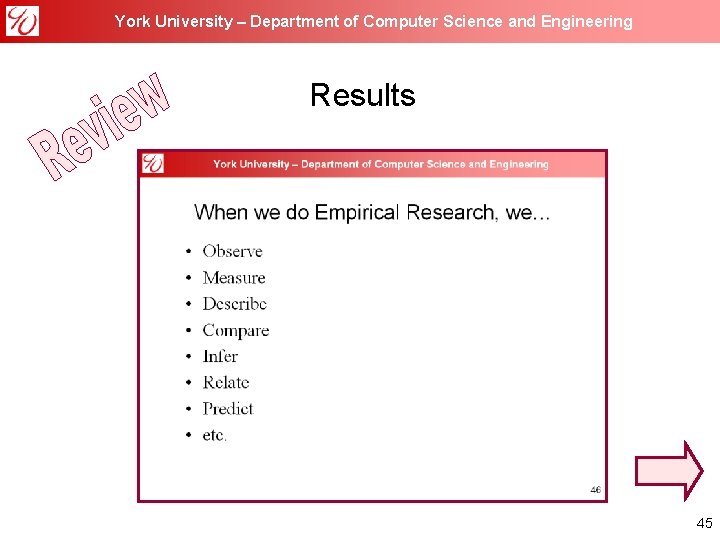 York University – Department of Computer Science and Engineering Results 45 