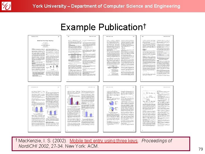 York University – Department of Computer Science and Engineering Example Publication† † Mac. Kenzie,