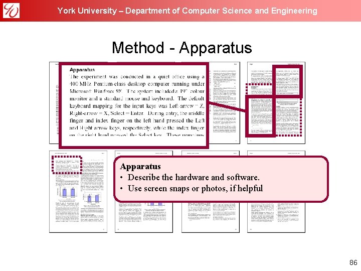 York University – Department of Computer Science and Engineering Method - Apparatus • Describe