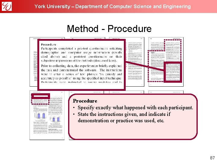 York University – Department of Computer Science and Engineering Method - Procedure • Specify