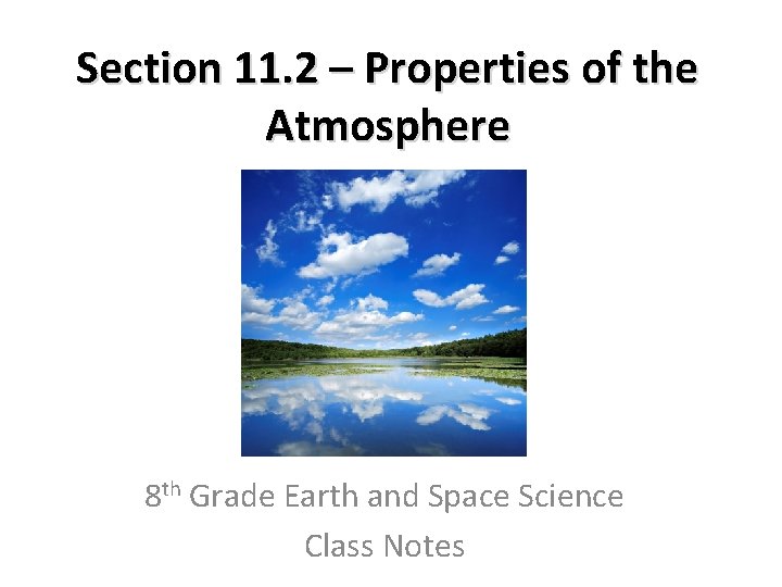 Section 11 2 Properties of the Atmosphere 8