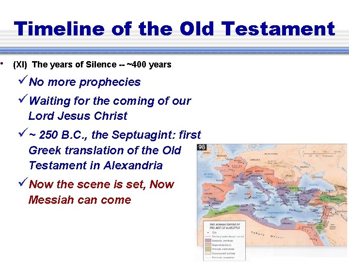 Timeline of the Old Testament • (XI) The years of Silence -- ~400 years