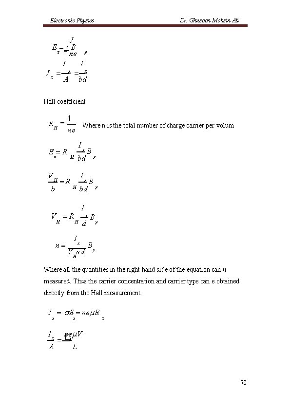 Electronic Physics Dr. Ghusoon Mohsin Ali J Ez x B y ne I I Electronic Physics Dr. Ghusoon Mohsin Ali J Ez x B y ne I I