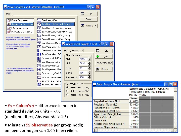  • Es = Cohen's d = difference in mean in standard deviation units