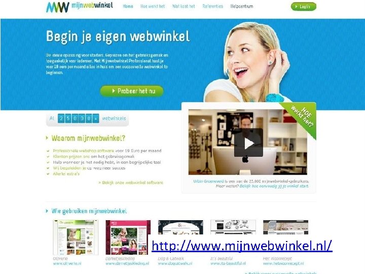 http: //www. mijnwebwinkel. nl/ http: //www. mijnwebwinkel. nl/