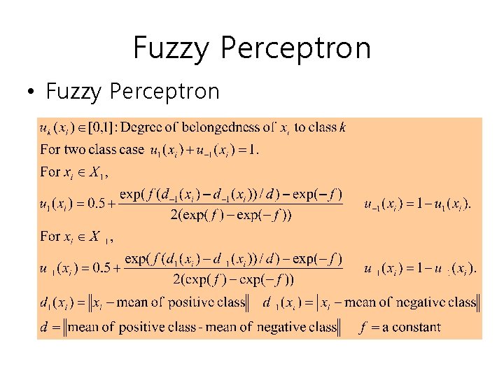 Fuzzy Perceptron • Fuzzy Perceptron 