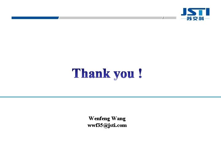 Wenfeng Wang wwf 35@jsti. com 