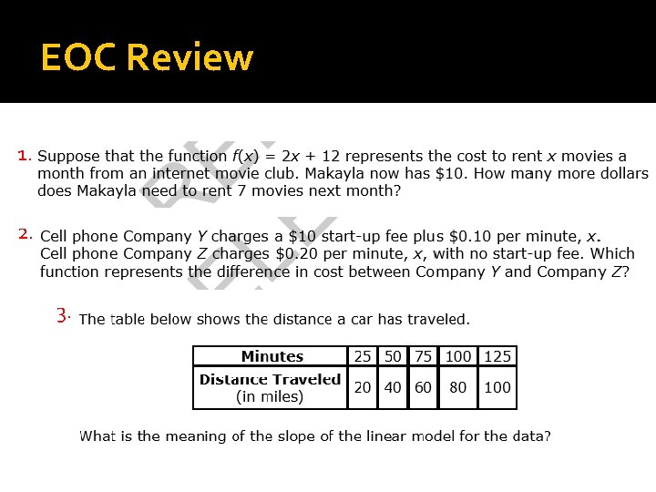 EOC Review 1. 2. 3. 