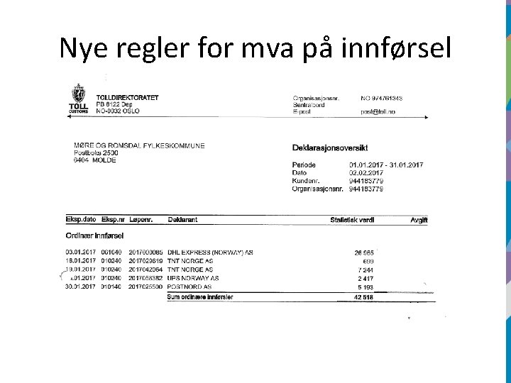 Nye regler for mva på innførsel 