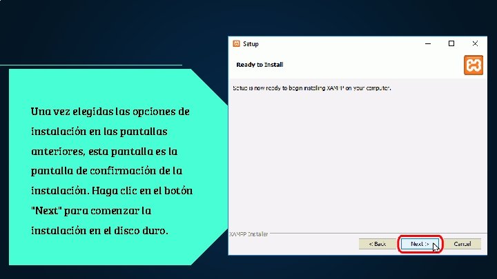 Una vez elegidas las opciones de instalación en las pantallas anteriores, esta pantalla es