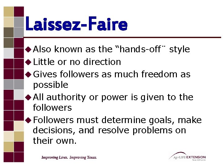 LEADERSHIP STYLES Defining a Leader u Think of