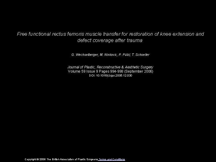 Free functional rectus femoris muscle transfer for restoration of knee extension and defect coverage