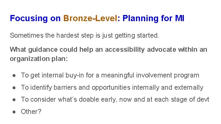 Focusing on Bronze-Level: Planning for MI Sometimes the hardest step is just getting started.