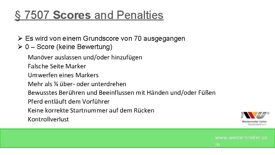 § 7507 Scores and Penalties Ø Es wird von einem Grundscore von 70 ausgegangen