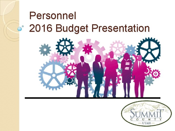 Personnel 2016 Budget Presentation 