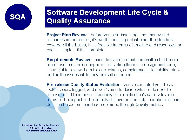 SQA Software Development Life Cycle & Quality Assurance Project Plan Review – before you