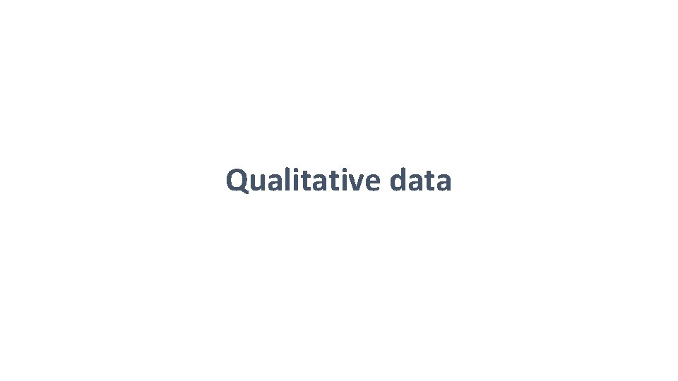 Qualitative data 