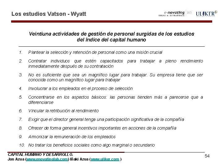 Los estudios Vatson - Wyatt Veintiuna actividades de gestión de personal surgidas de los