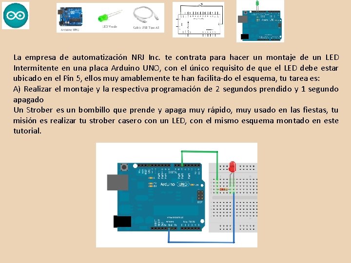 La empresa de automatización NRJ Inc. te contrata para hacer un montaje de un