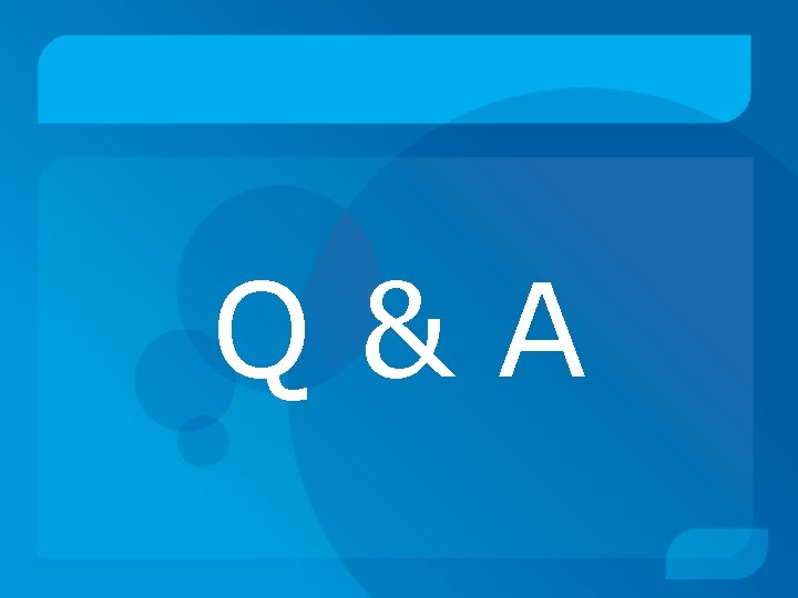 Q & A 