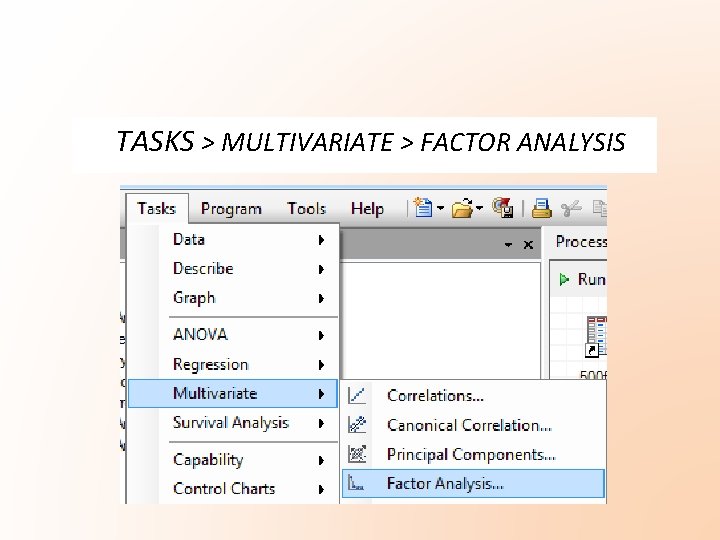 TASKS > MULTIVARIATE > FACTOR ANALYSIS TASKS > MULTIVARIATE > FACTOR ANALYSIS