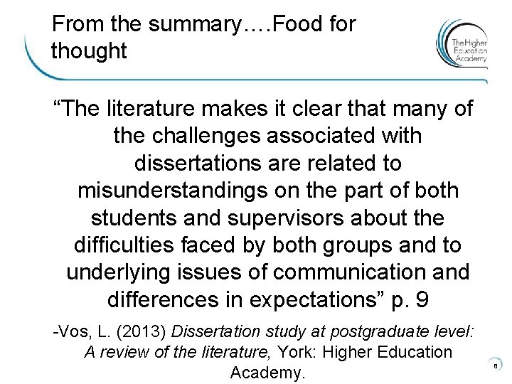 From the summary…. Food for thought “The literature makes it clear that many of