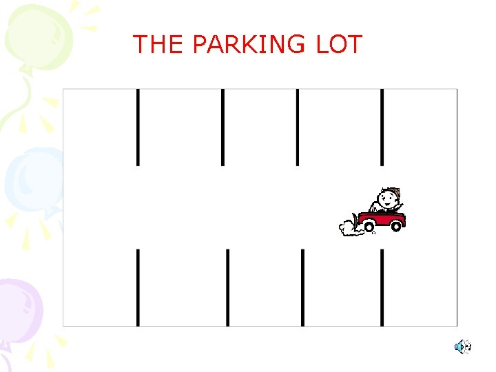 THE PARKING LOT 