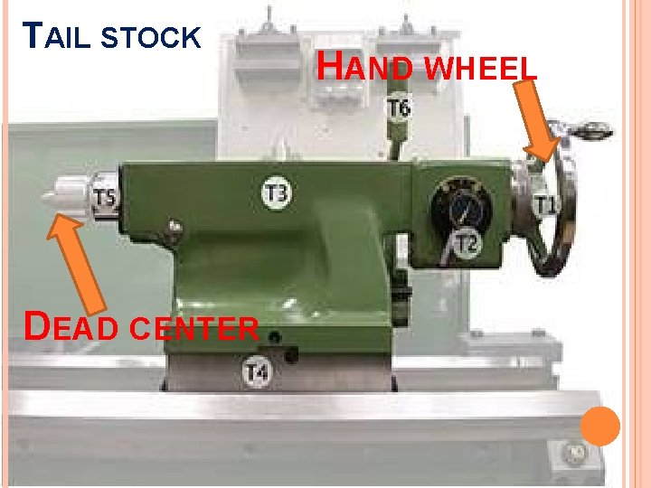 TAIL STOCK DEAD CENTER HAND WHEEL 