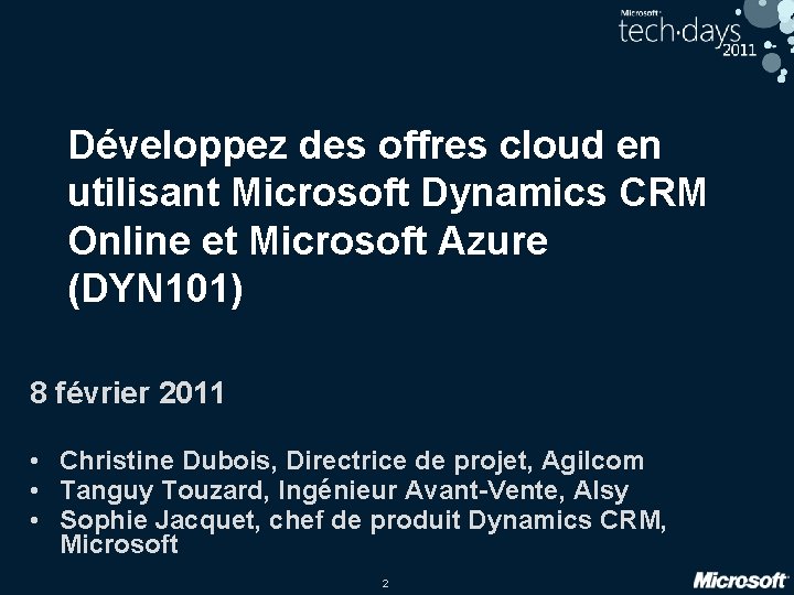 Développez des offres cloud en utilisant Microsoft Dynamics CRM Online et Microsoft Azure (DYN