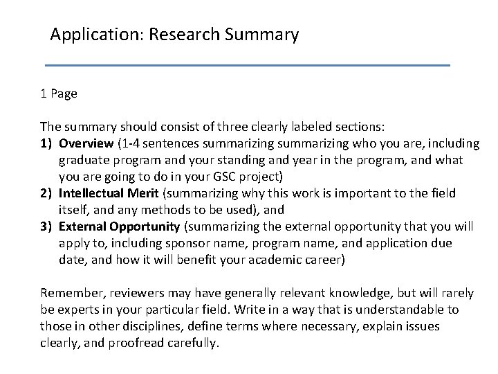 Application: Research Summary 1 Page The summary should consist of three clearly labeled sections: