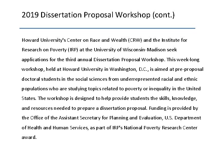 2019 Dissertation Proposal Workshop (cont. ) Howard University's Center on Race and Wealth (CRW)