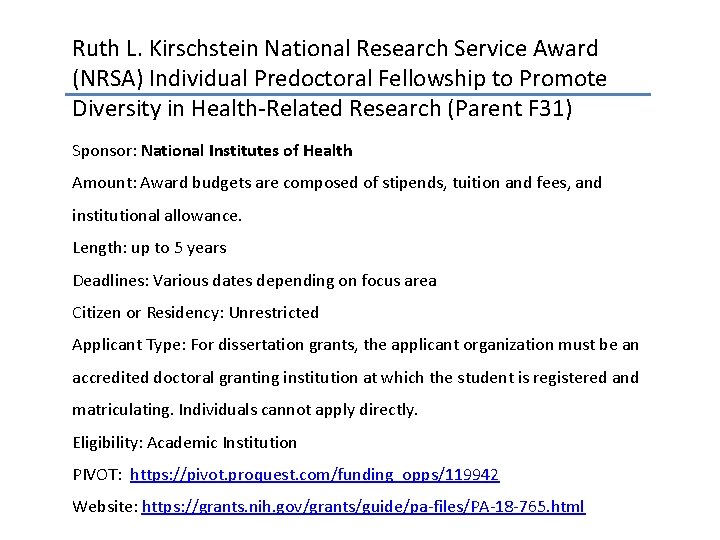 Ruth L. Kirschstein National Research Service Award (NRSA) Individual Predoctoral Fellowship to Promote Diversity