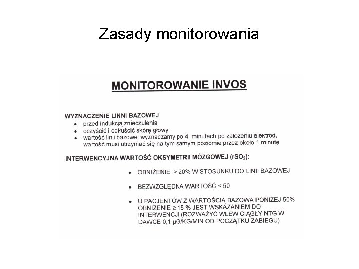 Zasady monitorowania Zasady monitorowania