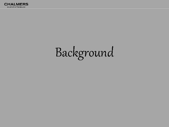 Background 