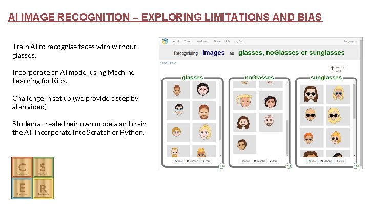 AI IMAGE RECOGNITION – EXPLORING LIMITATIONS AND BIAS Train AI to recognise faces without AI IMAGE RECOGNITION – EXPLORING LIMITATIONS AND BIAS Train AI to recognise faces without