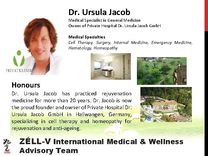 Dr. Ursula Jacob Medical Specialist in General Medicine Owner of Private Hospital Dr. Ursula Dr. Ursula Jacob Medical Specialist in General Medicine Owner of Private Hospital Dr. Ursula