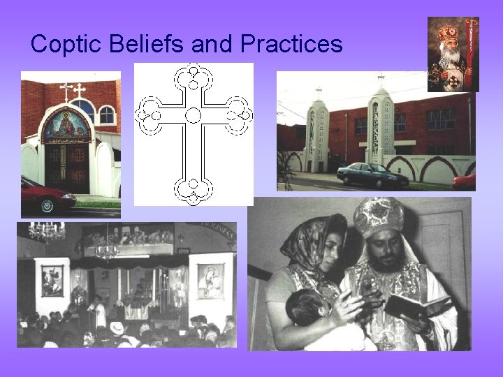 Coptic Beliefs and Practices 