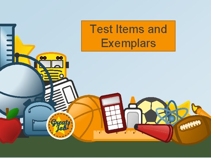 Test Items and Exemplars 