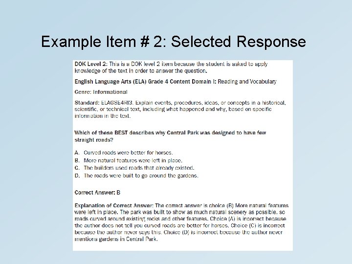 Example Item # 2: Selected Response 