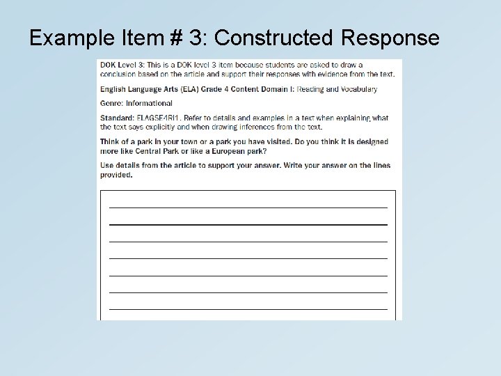 Example Item # 3: Constructed Response 