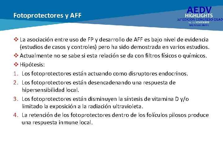 Fotoprotectores y AFF v La asociación entre uso de FP y desarrollo de AFF