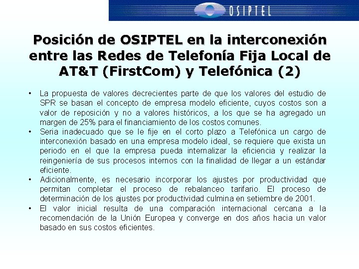 Posición de OSIPTEL en la interconexión entre las Redes de Telefonía Fija Local de