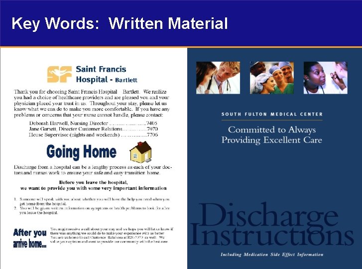 Key Words: Written Material Source: Sierra Vista MC, San Luis Obispo, CA 