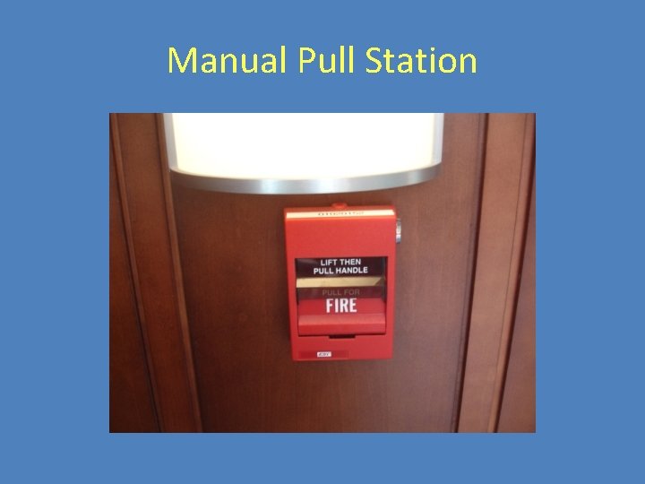 Manual Pull Station 