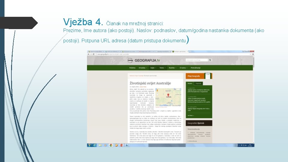 Vježba 4. Članak na mrežnoj stranici: Prezime, Ime autora (ako postoji). Naslov: podnaslov, datum/godina