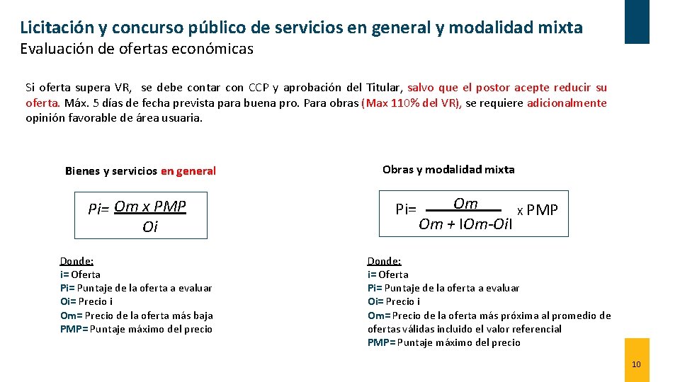 Licitación y concurso público de servicios en general y modalidad mixta Evaluación de ofertas