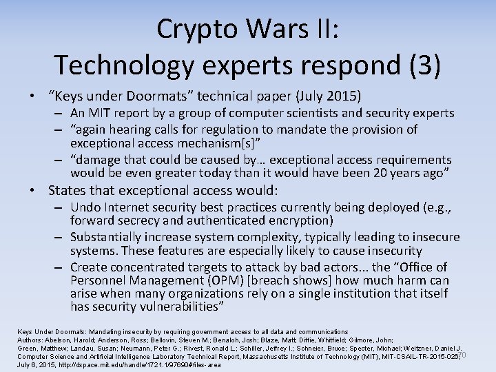 Crypto Wars II: Technology experts respond (3) • “Keys under Doormats” technical paper (July