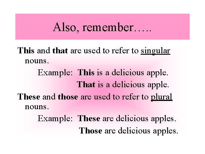 This That Example Demonstrative Pronouns this that these those What is