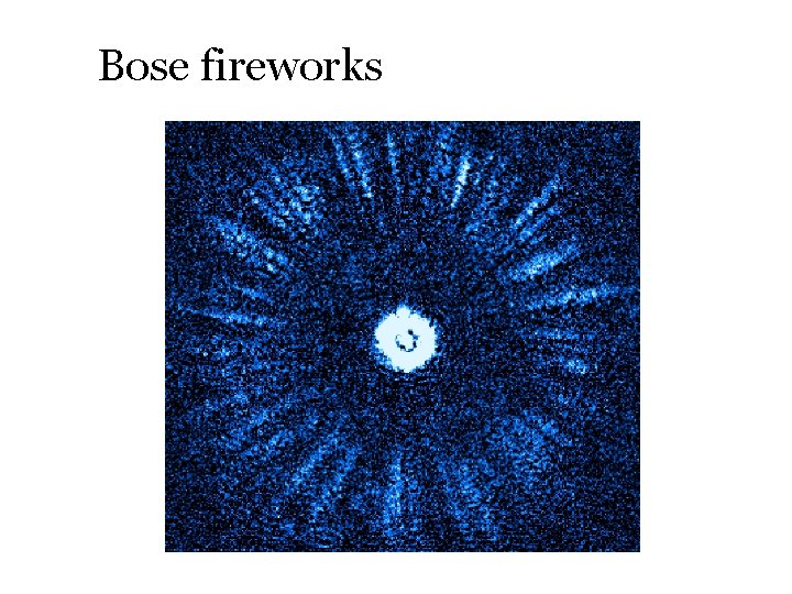 Characterizing the Jets Bose fireworks 