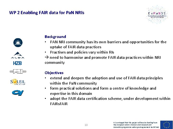 WP 2 Enabling FAIR data for Pa. N NRIs Background • PAN NRI community